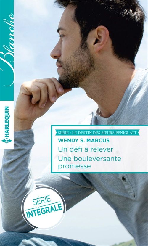 Couverture ebook de Un défi à relever - Une bouleversante promesse, de Wendy S. Marcus