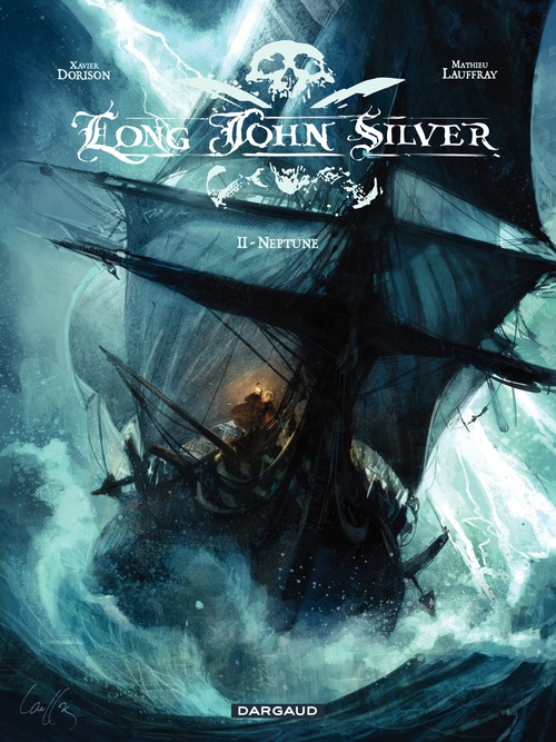 ebook cover of Long John Silver - tome 2 - Neptune, by Xavier Dorison, Mathieu Lauffray