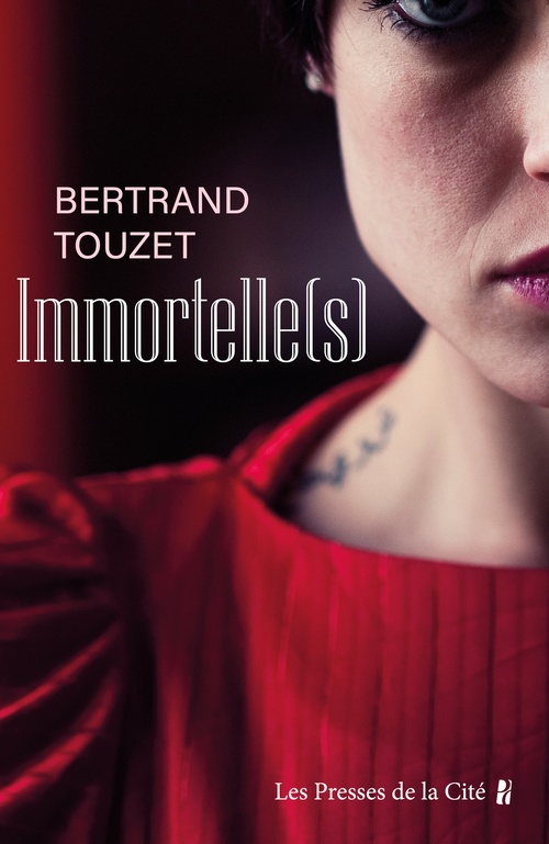 Couverture ebook de Immortelle(s), de Bertrand Touzet