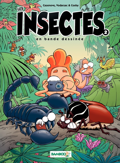 ebook cover of Les Insectes en BD - Tome 2, by Christophe Cazenove, François Vodarzac