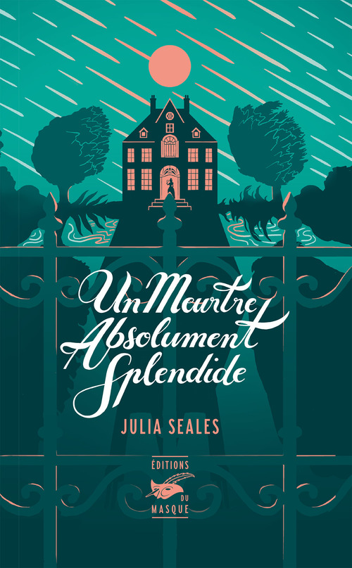 ebook cover of Un meurtre absolument splendide, by Julia Seales
