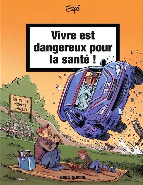 Couverture ebook de Vivre est dangereux pour la santé - Tome 2 - Vivre est dangereux pour la santé, de Espe