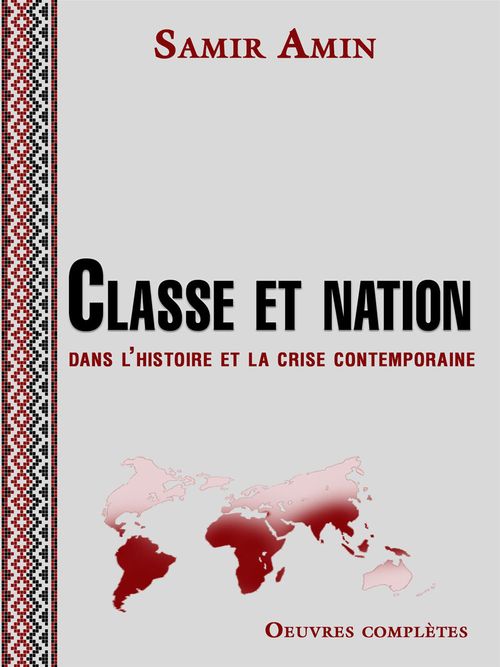 Couverture ebook de Classe et nation, de Samir Amin