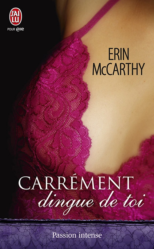 ebook cover of Carrément dingue de toi, by Erin Mccarthy