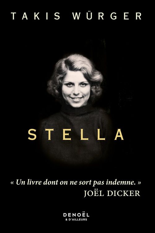 Couverture ebook de Stella (Goldschlag), de Takis Würger