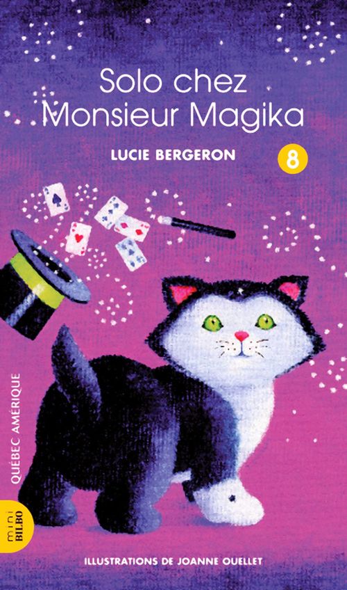 Couverture ebook de Solo 08 - Solo chez Monsieur Magika, de Lucie Bergeron