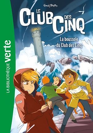 ebook cover of Le Club des Cinq 19 NED - La boussole du Club des Cinq, by Enid Blyton