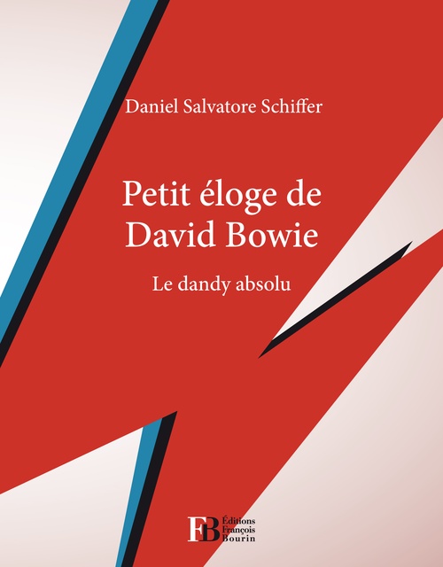 ebook cover of Petit éloge de David Bowie, by Daniel Salvatore Schiffer