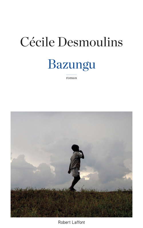 Couverture ebook de Bazungu, de Cecile Desmoulins