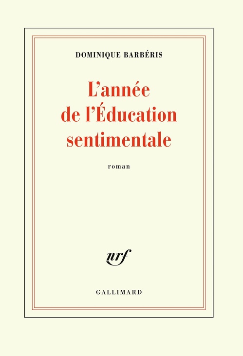 ebook cover of L'année de l'Éducation sentimentale, by Dominique Barbéris