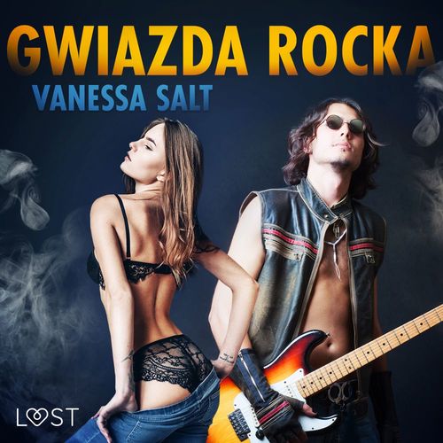 audiobook cover of Gwiazda rocka - opowiadanie erotyczne, by Vanessa Salt