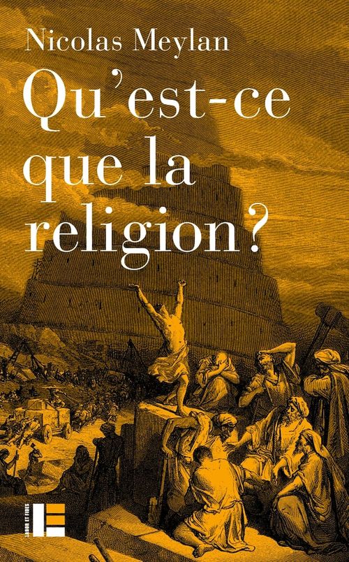 ebook cover of Qu'est-ce que la religion ?, by Nicolas Meylan