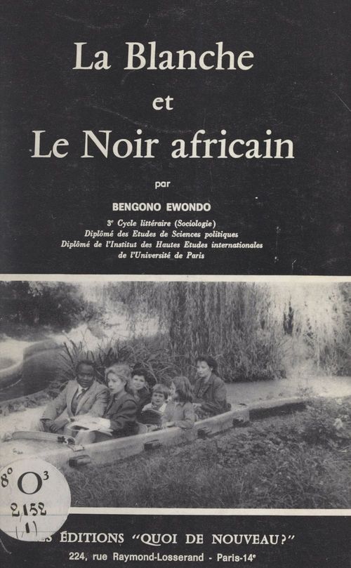 Couverture ebook de La Blanche et le Noir africain, de Justin Bengono Ewondo