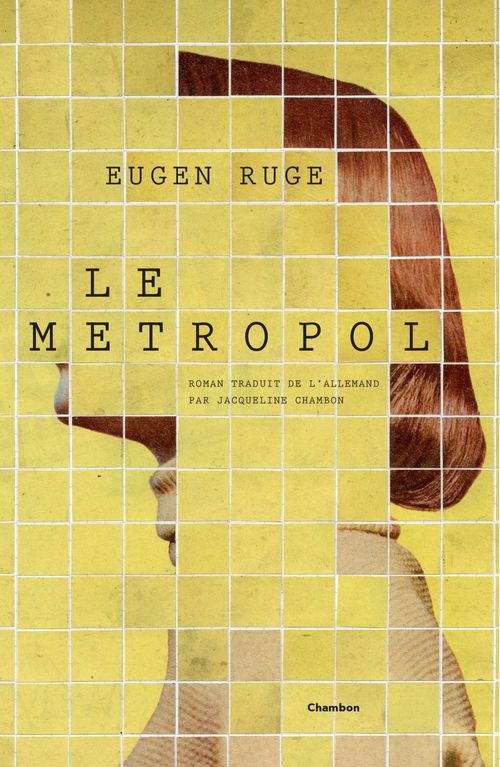ebook cover of Le Metropol, by Eugen Ruge