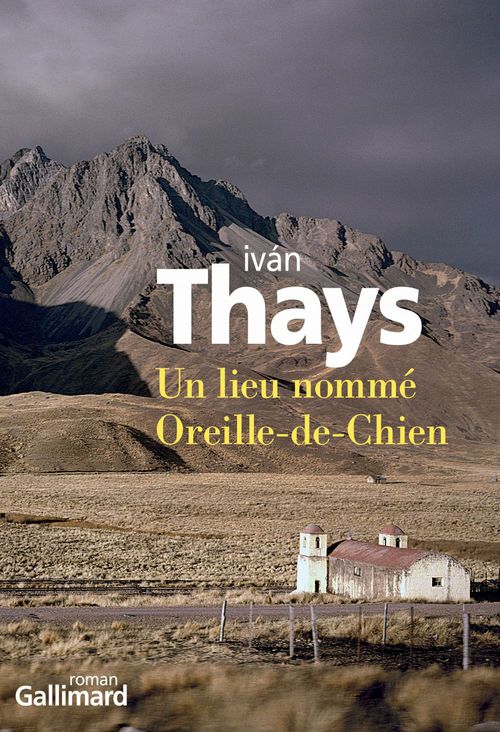 ebook cover of Un lieu nommé Oreille-de-Chien, by Ivan Thays