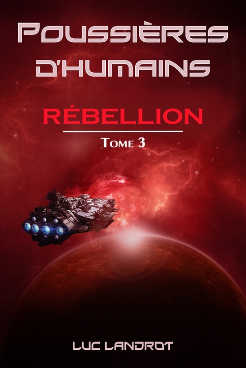 ebook cover of Rébellion, by Luc Landrot