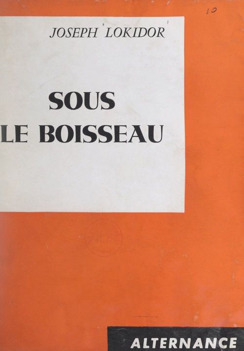 Couverture ebook de Sous le boisseau, de Joseph Lokidor