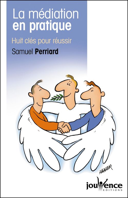 Couverture ebook de La médiation en pratique, de Samuel Perriard