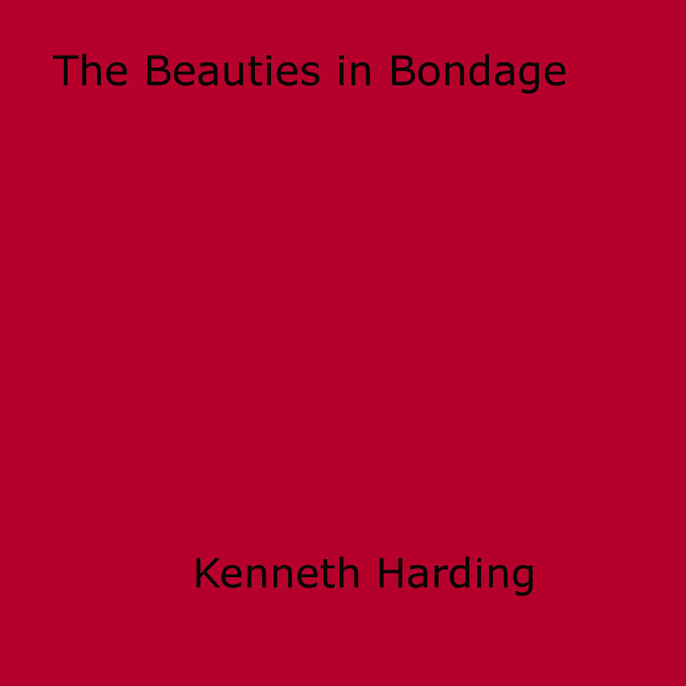 Couverture ebook de Beauties in Bondage, de Kenneth Harding