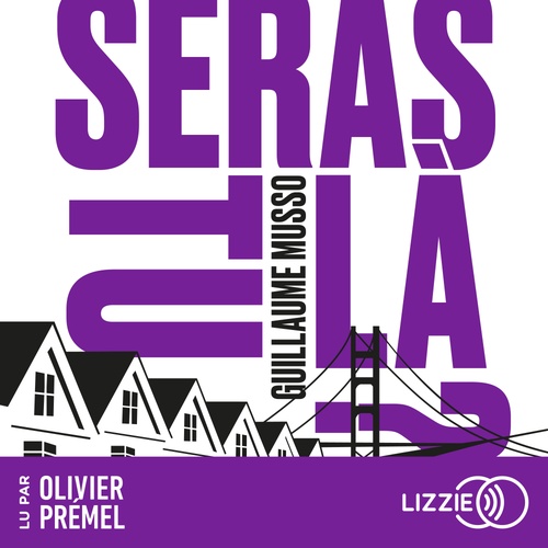 audiobook cover of Seras-tu là ?, by Guillaume Musso
