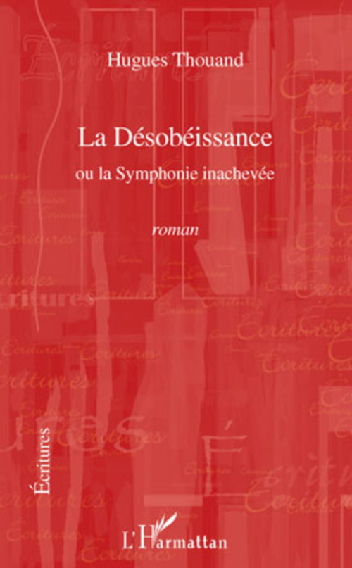 ebook cover of La Désobéissance, by Hugues Thouand
