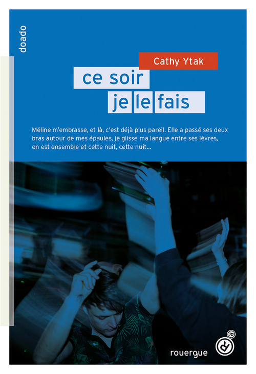 Couverture ebook de Ce soir, je le fais / Ce soir, je le quitte, de Cathy Ytak