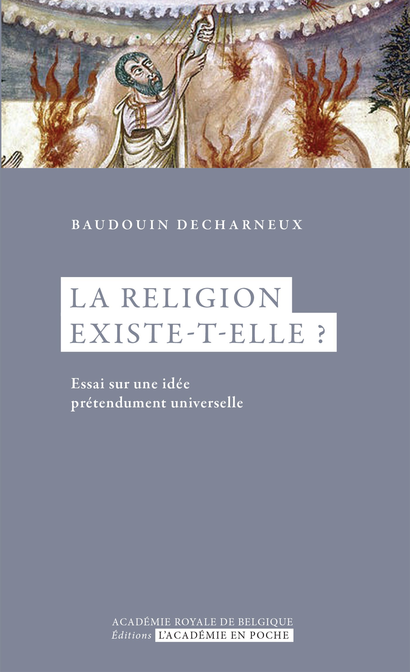 ebook cover of La religion existe-t-elle ?, by Baudouin Decharneux