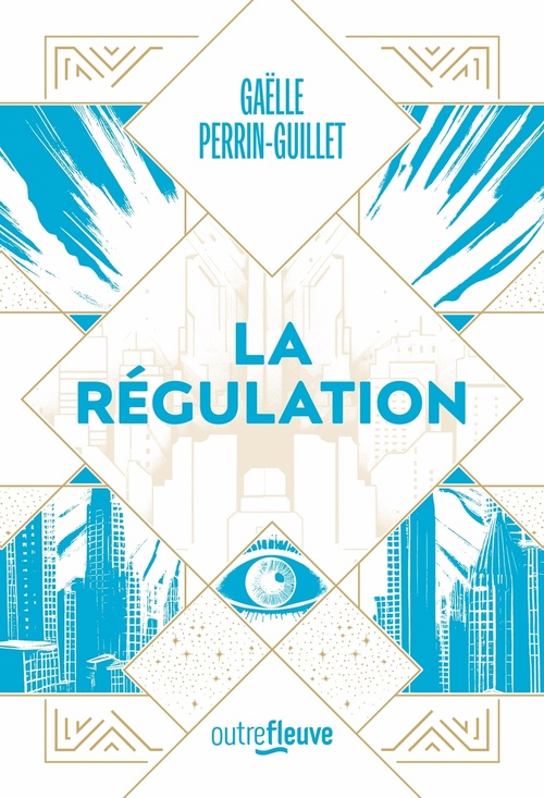 Couverture ebook de La Régulation, de Gaëlle Perrin-Guillet