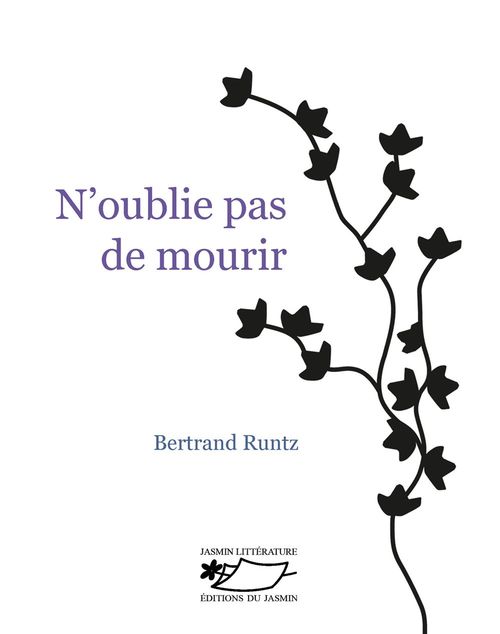 ebook cover of N'oublie pas de mourir, by Bertrand Runtz
