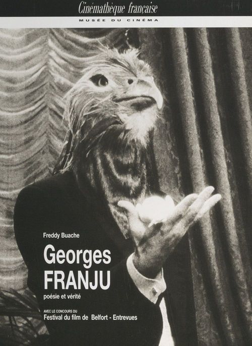 Couverture ebook de Georges Franju : poésie et vérité, de Freddy Buache