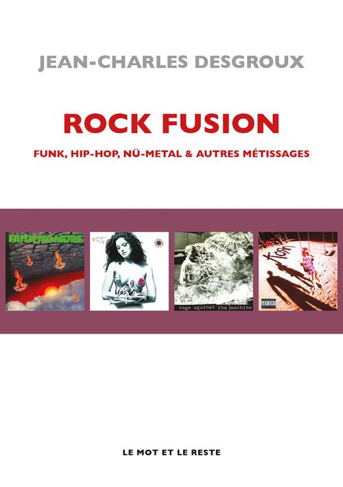 Couverture ebook de Rock fusion, de Jean-Charles Desgroux