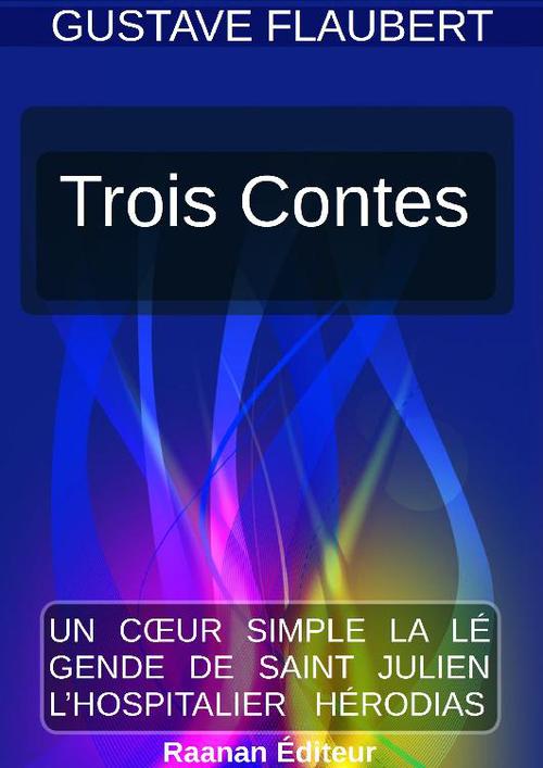 ebook cover of Trois Contes, by Gustave Flaubert