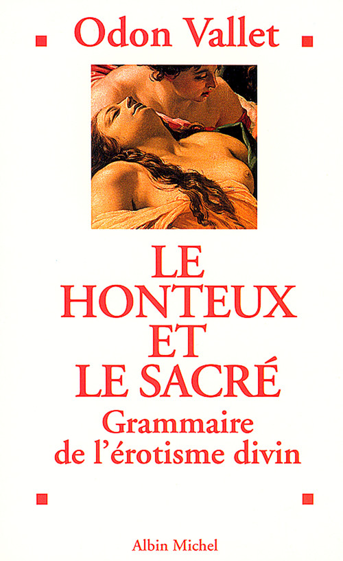 ebook cover of Le Honteux et le Sacré, by Odon Vallet