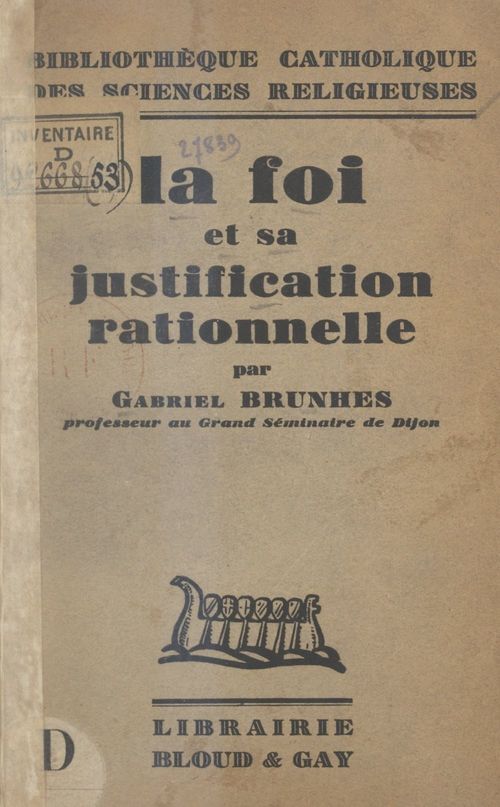 ebook cover of La foi et sa justification rationnelle, by Gabriel Brunhes