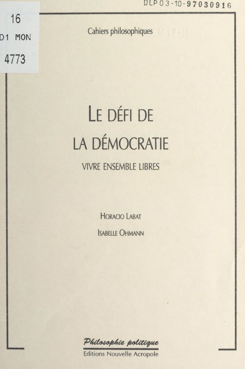 ebook cover of Le défi de la démocratie, by Horacio Labat, Isabelle Ohmann