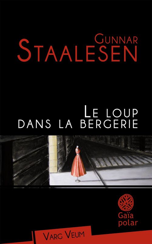 ebook cover of Le Loup dans la bergerie, by Gunnar Staalesen