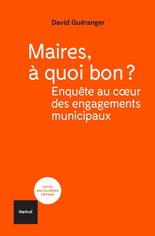 ebook cover of Maires, à quoi bon?, by David Guéranger