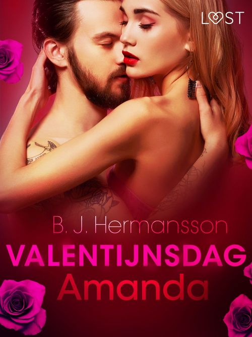 ebook cover of Valentijnsdag: Amanda - erotisch verhaal, by B. J. Hermansson