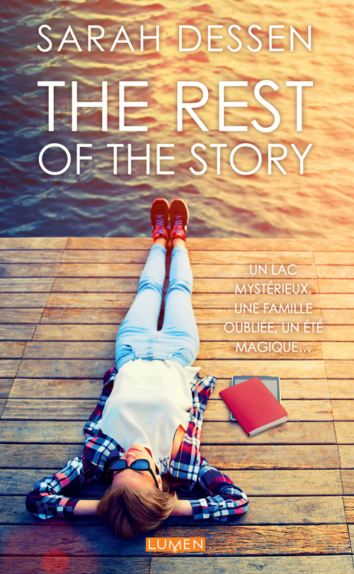 Couverture ebook de The Rest of the Story, de Sarah Dessen
