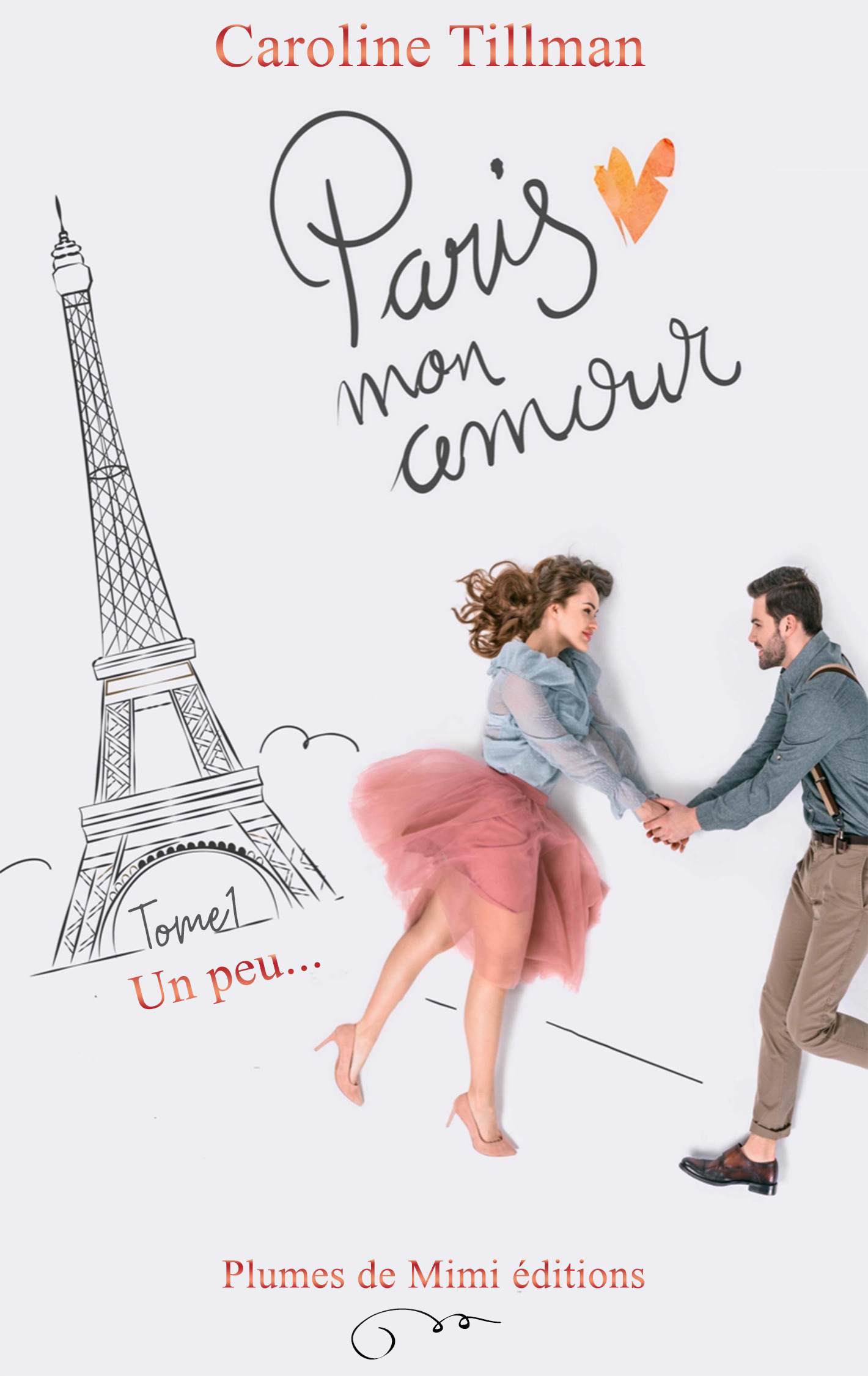 Couverture ebook de Paris, mon amour, de Caroline Tillman