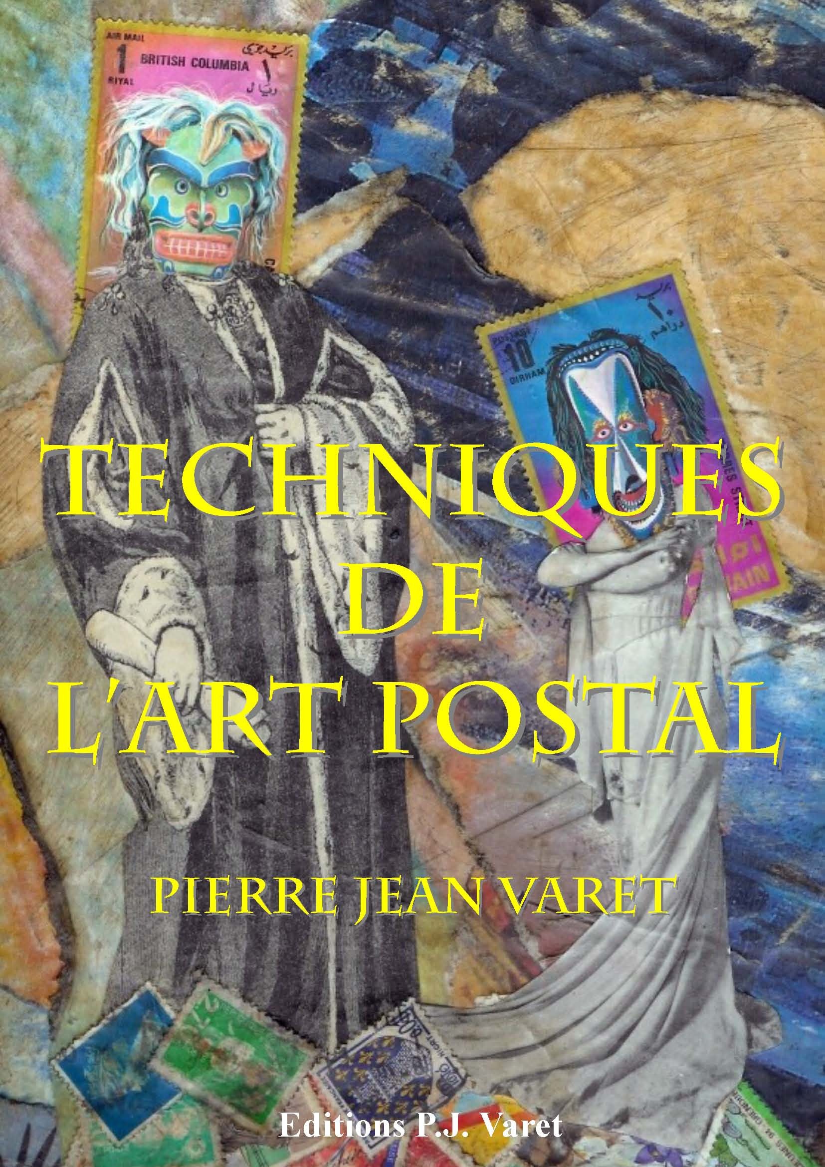 Couverture ebook de Les techniques de l'art postal, de Pierre Jean Varet