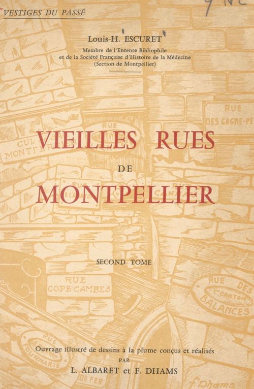 Couverture ebook de Vieilles rues de Montpellier (2), de Louis-Henri Escuret