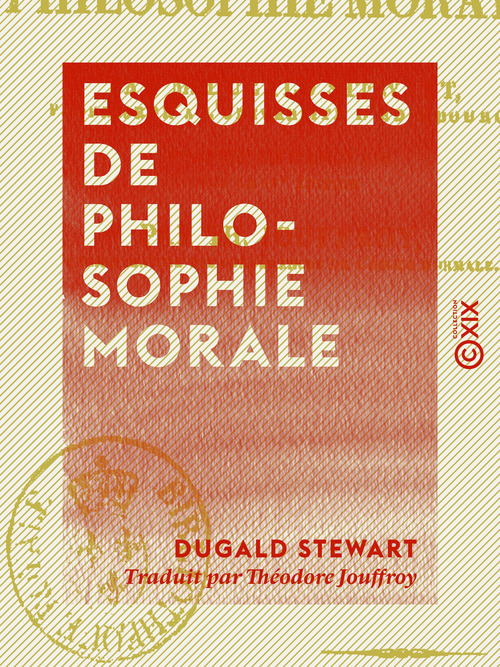 Couverture ebook de Esquisses de philosophie morale, de Dugald Stewart
