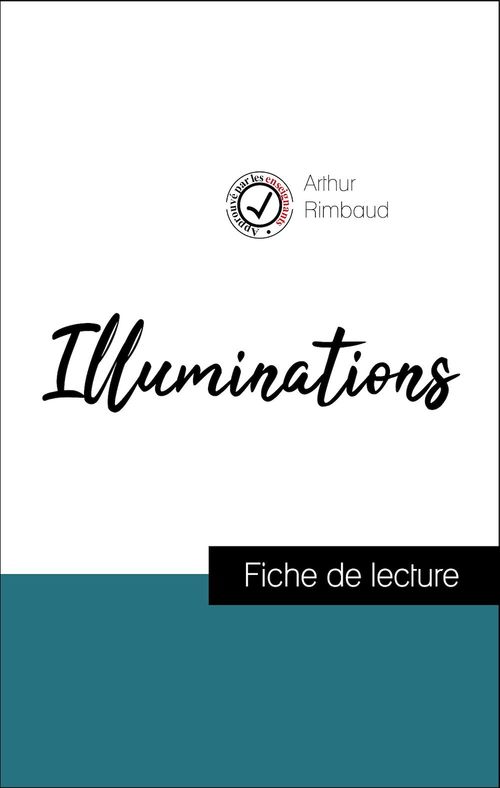 ebook cover of Analyse de l'oeuvre : Illuminations (résumé et fiche de lecture plébiscités par les enseignants sur fichedelecture.fr), by Arthur Rimbaud