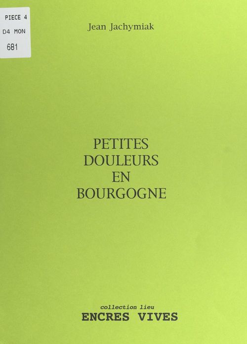 Couverture ebook de Petites douleurs en Bourgogne, de Jean Jachymiak
