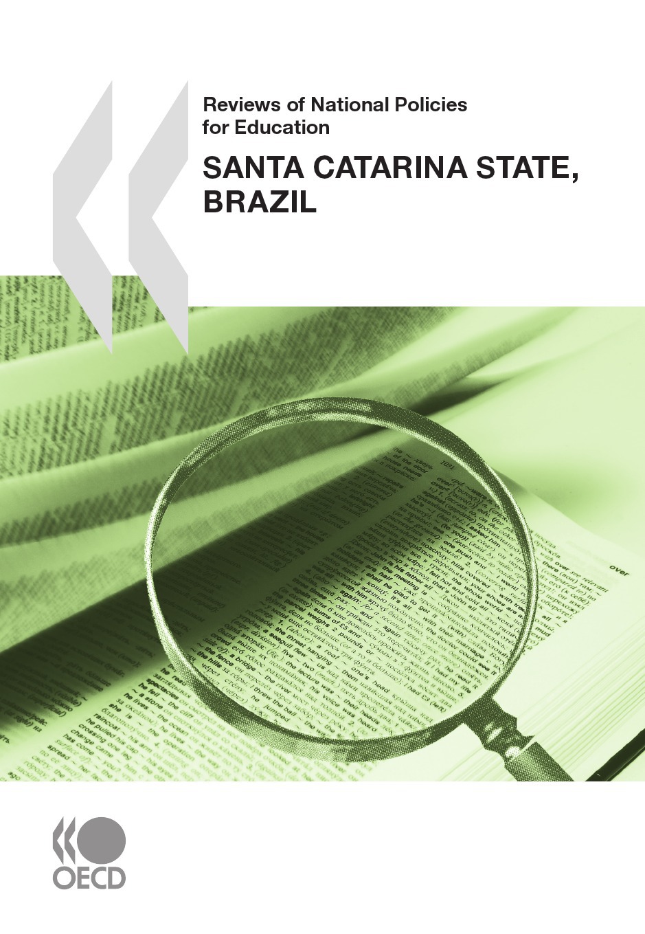 Couverture ebook de Reviews of National Policies for Education: Santa Catarina State, Brazil 2010, de Collective