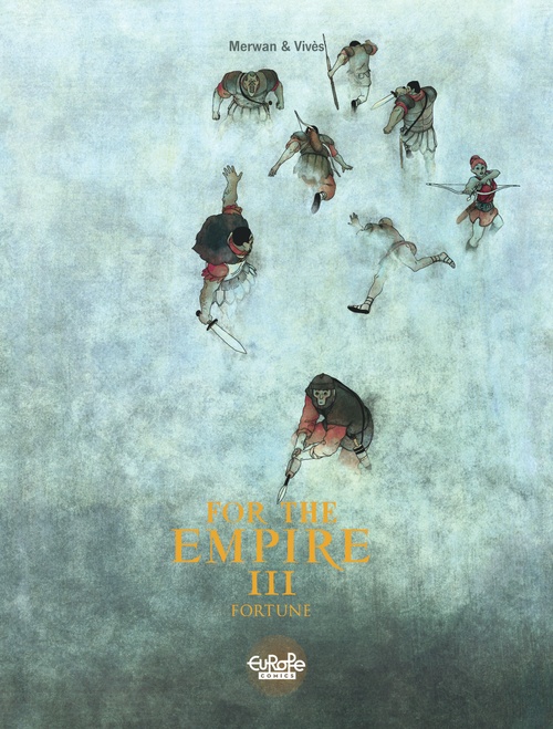ebook cover of For The Empire - Volume 3 - Fortune, by Merwan, Vives