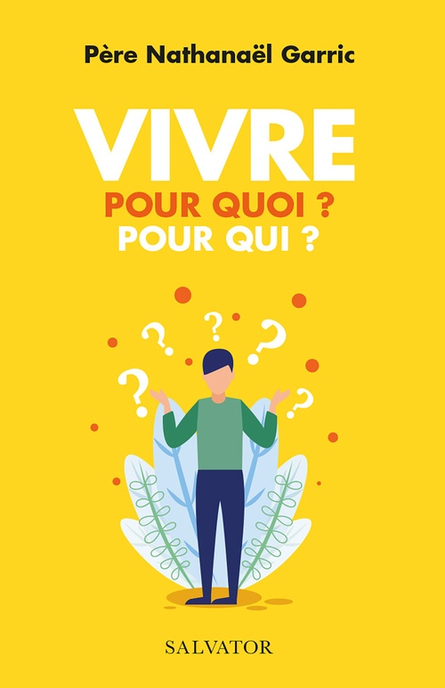Couverture ebook de Vivre pour quoi ? Pour qui ?, de Nathanaël Garric