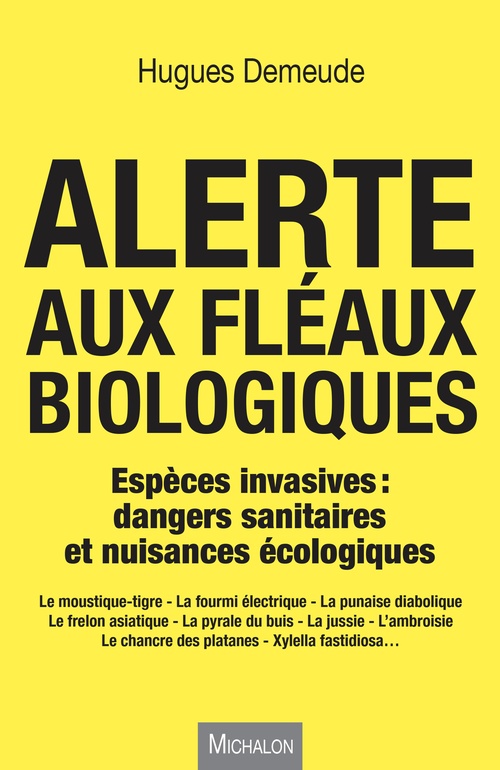 ebook cover of Alerte aux fléaux biologiques, by Hugues Demeude