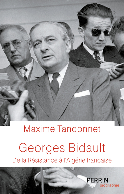 Couverture ebook de Georges Bidault, de Maxime Tandonnet